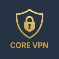 Core VPN: Unlimited Access